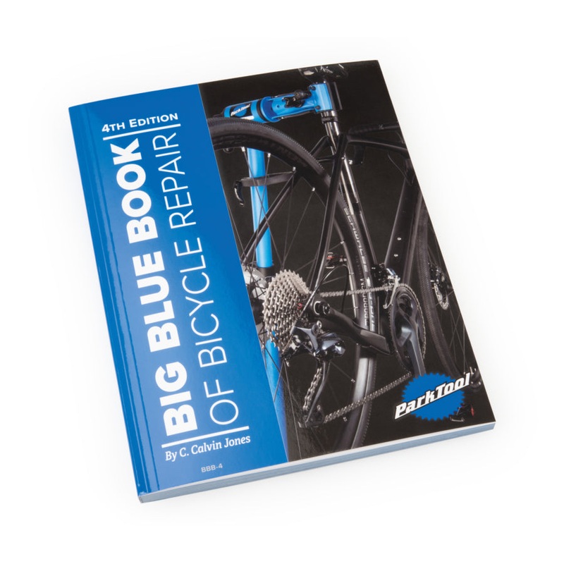 Park Tool – BBB-4 Big Blue Book, 4th Edition Park Tool Big Blue Book of Bicycle Repair – 4th Edition